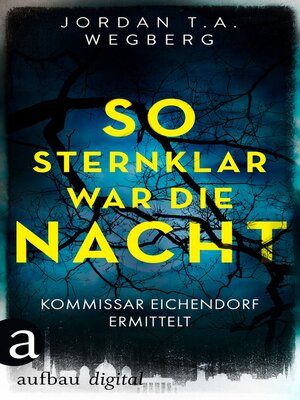 cover image of So sternklar war die Nacht